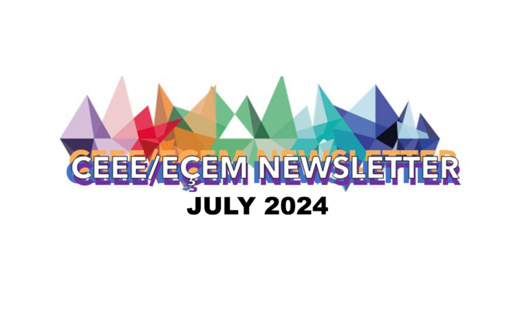  CEEE/EÇEM July newsletter has been published!