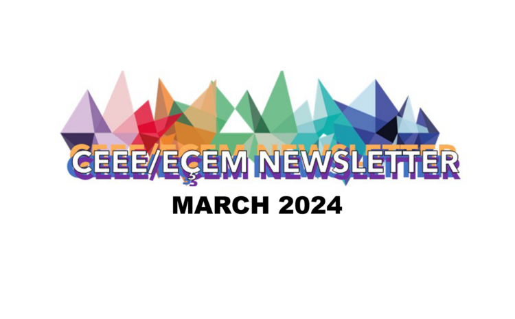  CEEE/EÇEM March newsletter has been published!