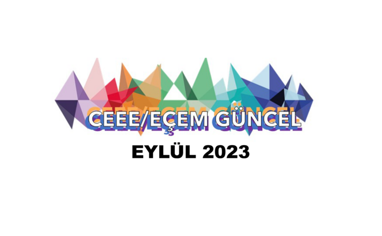  CEEE/EÇEM Eylül bülteni yayınlandı!